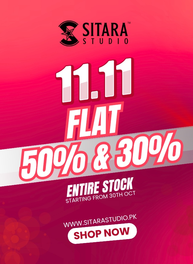 Sitara Studio - 11.11 Sale With Flat 50% And 30% Off The Entire Stock