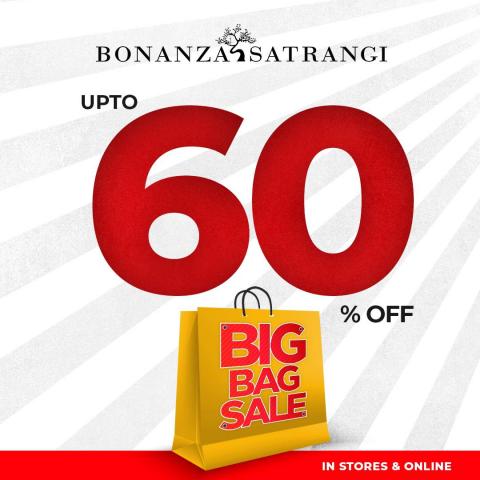 Bonanza Satrangi - Big Big  Sale